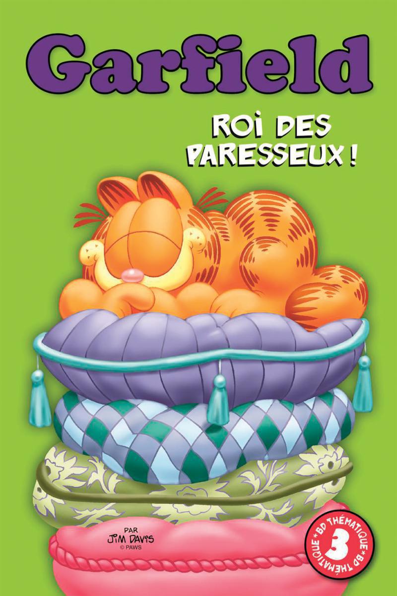  Garfield : Roi des paresseux! 