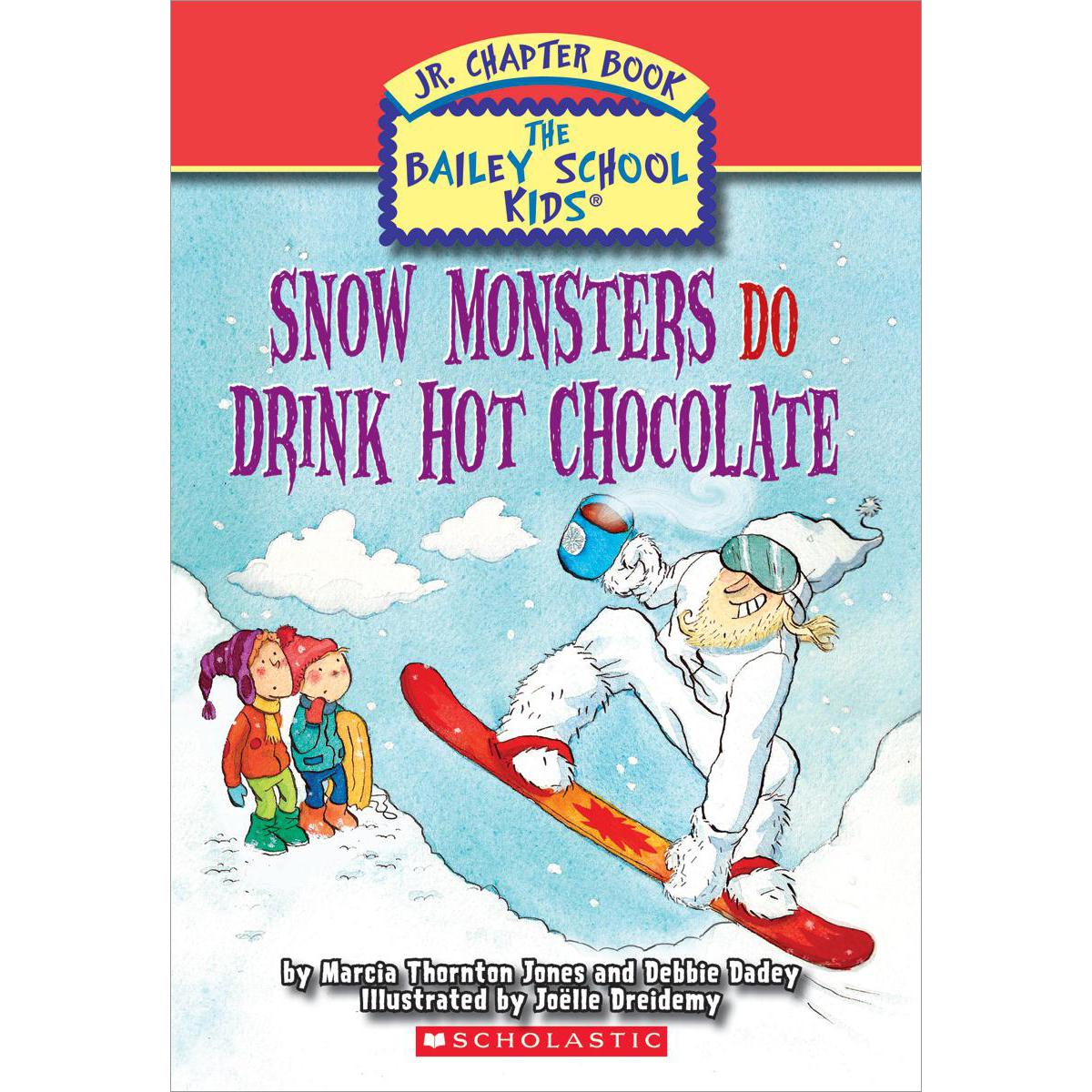  Bailey School Kids: Snow Monsters Do Drink Hot Chocolate 10-Pack 