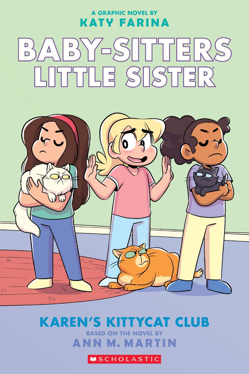  Baby-Sitters Little Sister® #4: Karen's Kittycat Club 