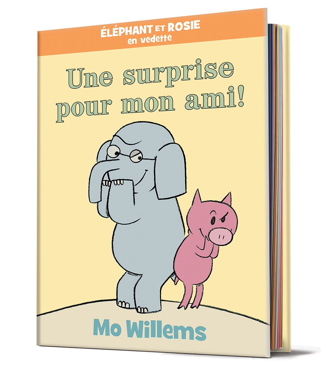  Éléphant et Rosie : Une surprise pour mon ami! 