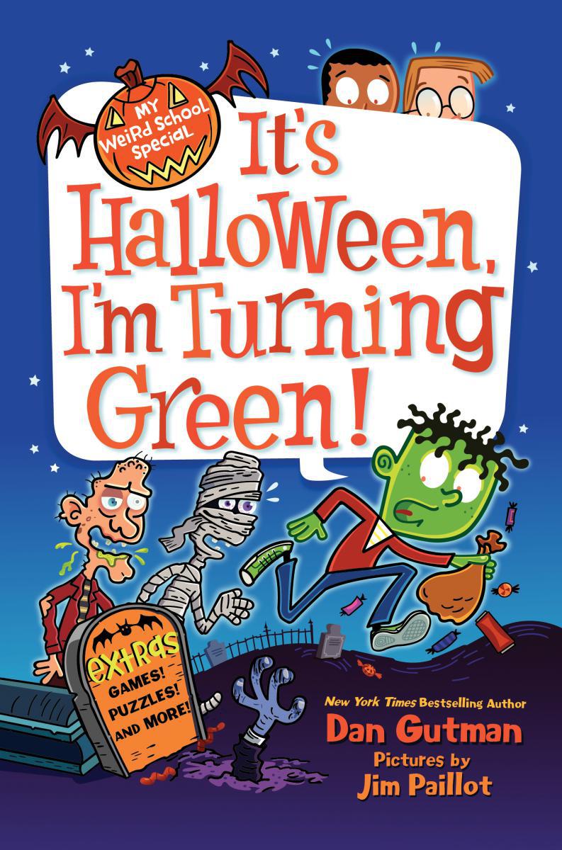  My Weird School Special: It's Halloween, I'm Turning Green! 