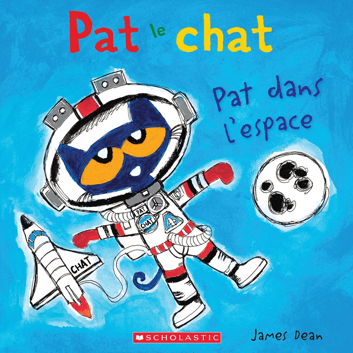 Pat le chat : Pat dans l'espace 