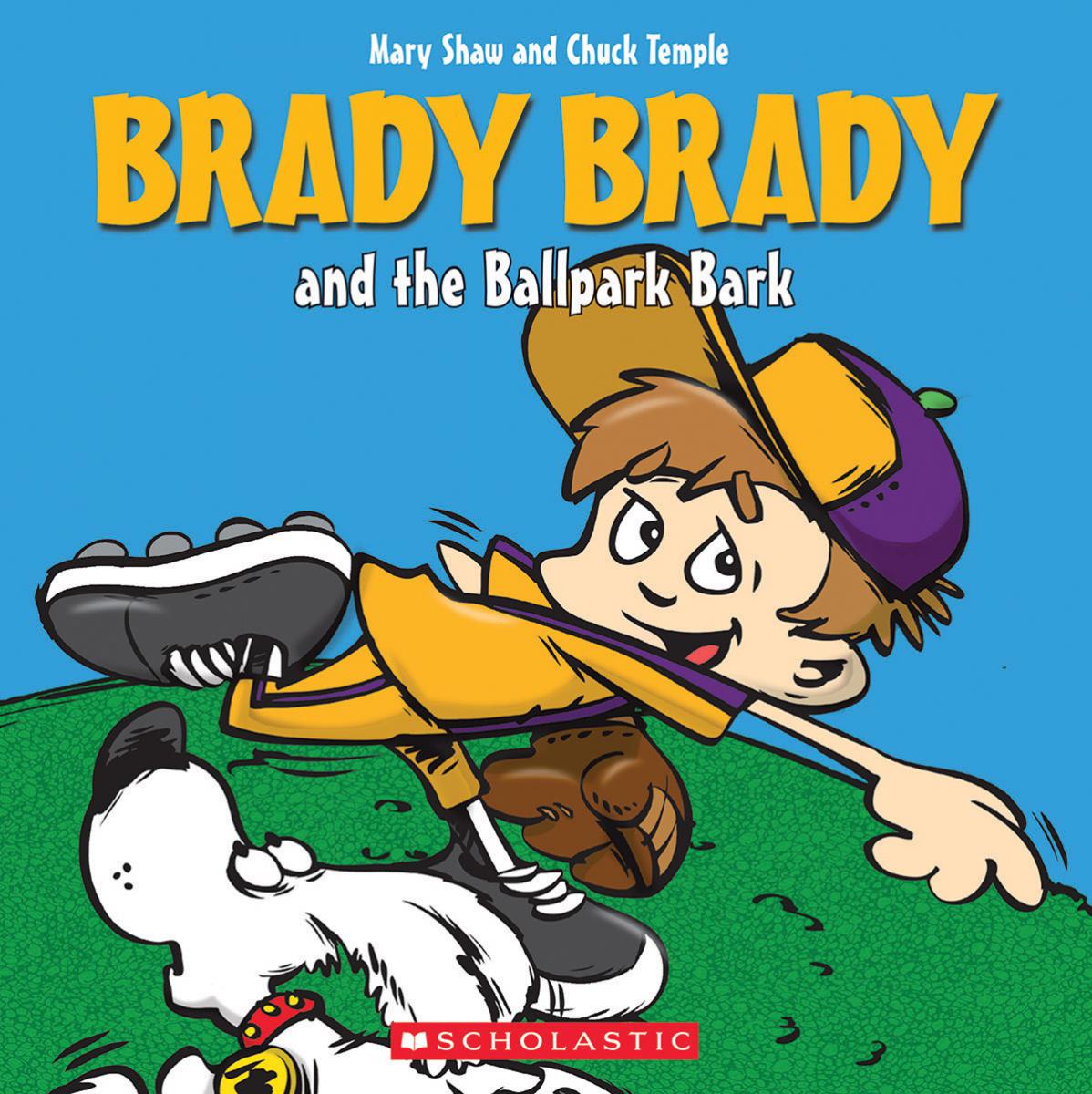  Brady Brady and the Ballpark Bark 