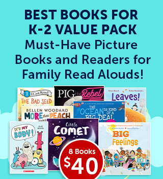 Best Books for K-2 Value Pack
Must-Have Picture Books and Readers for Family Read Alouds!