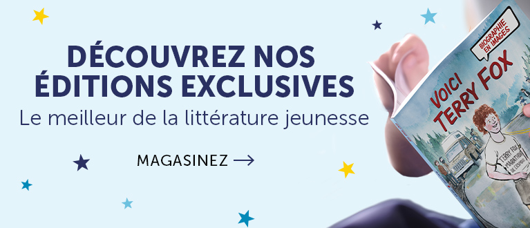 Découvrez nos éditions exclusives Le meilleur de la littérature jeunesse.